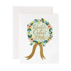 Rifle Paper Co Card - Worlds Cutest Baby